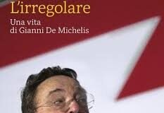 Paolo Franchi fa ordine nella vita di Gianni De Michelis